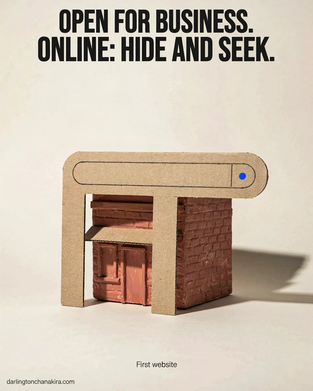 A model shop hides behind a blank search-window frame. Text: Open for business. Online: hide and seek. First website.